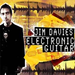 Jim Davies: Electronic Guitar, 2009