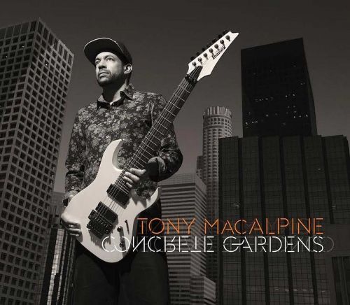 Tony MacAlpine: Concrete Gardens, 2015