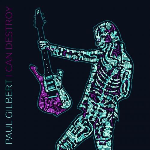 Paul Gilbert: I Can Destroy, 2016