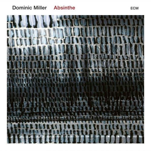 Доминик Миллер, Absinthe, 2019