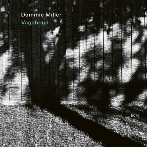 Dominic Miller, Vagabond