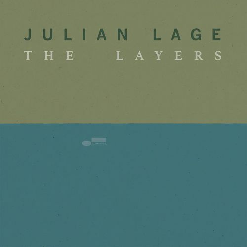 Julian Lage, The Layers