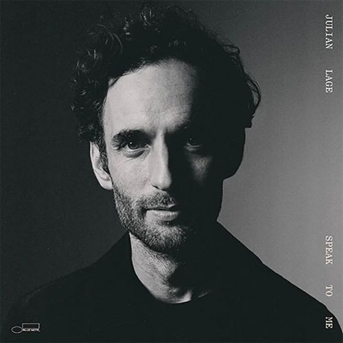 Julian Lage, Speak To Me