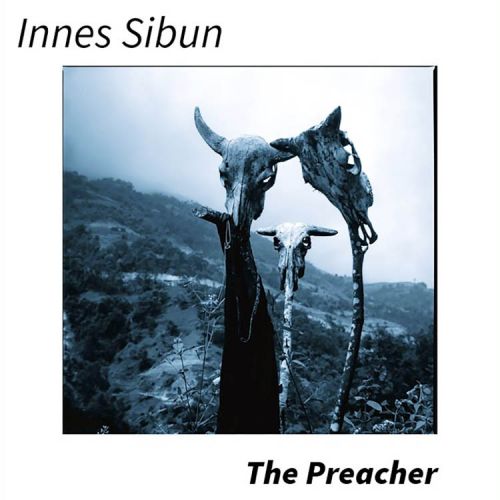 Innes Sibun, The Preacher