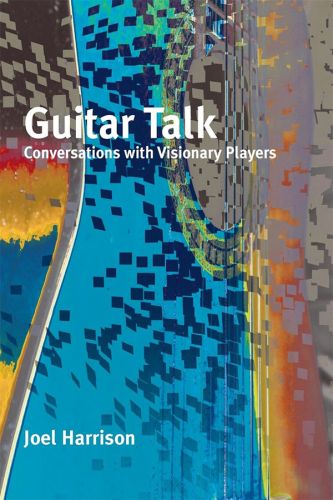 Joel Harrison: Guitar Talk