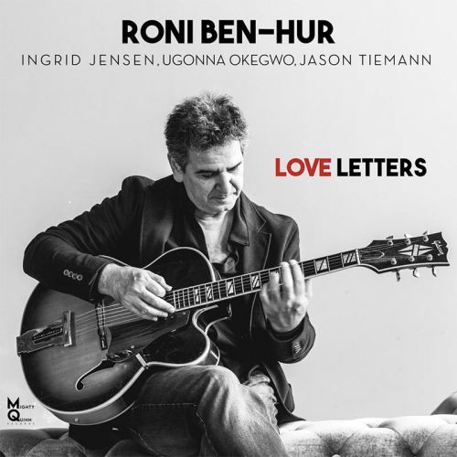 Roni Ben-Hur, Love Letters